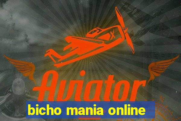 bicho mania online